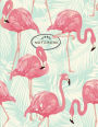 Notebook: Flamingo cover and Line pages, Extra large (8.5 x 11) inches, 110 pages, notebooks and journals