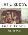 The O'Ruddy.