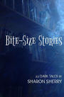 Bite-Size Stories 22 Dark Tales: A flash fiction horror anthology