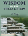 Wisdom of the Twelve Steps: Step VI