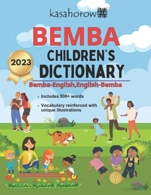 Bemba Children's Dictionary: Illustrated Bemba-English, English-Bemba ...