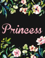 Princess: Personalised Name Notebook/Journal Gift For Women & Girls 100 Pages (Black Floral Design)