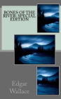 Bones of the River: Special Edition