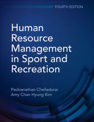 Title: Human Resource Management in Sport and Recreation, Author: Packianathan Chelladurai