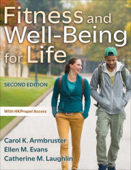 Title: Fitness and Well-Being for Life, Author: Carol K. Armbruster