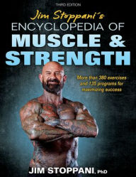 Title: Jim Stoppani's Encyclopedia of Muscle & Strength, Author: Jim Stoppani