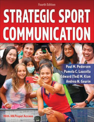 Title: Strategic Sport Communication, Author: Paul M. Pedersen