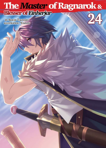 The Master of Ragnarok & Blesser of Einherjar (Manga Version) Volume 4  eBook by Seiichi Takayama - EPUB Book