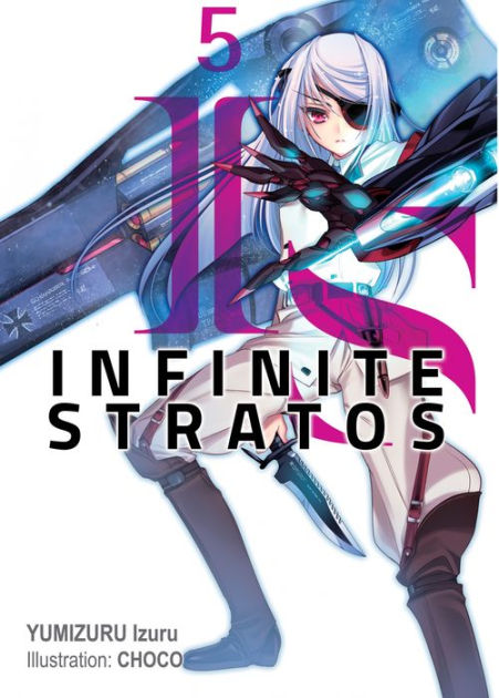 IS: Infinite Stratos  Manga 