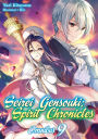 Seirei Gensouki: Spirit Chronicles: Omnibus 9 (Light Novel)