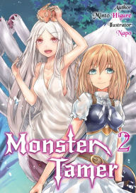 Title: Monster Tamer: Volume 2, Author: Minto Higure