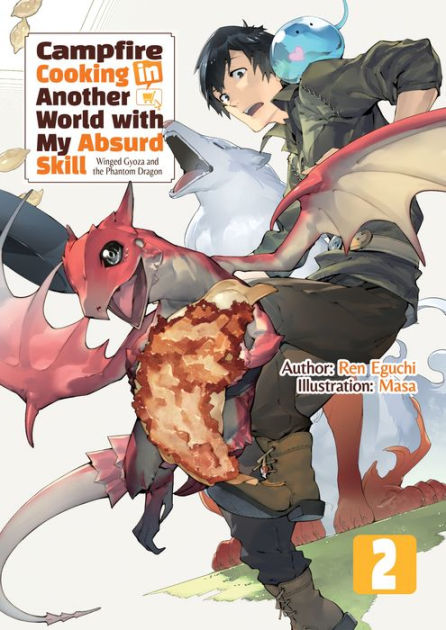 Manga Mogura RE on X: Light Novel Campfire Cooking in Another World with  My Absurd Skill Vol.14 by Eguchi Ren, Masa (Tondemo Skill de Isekai Hourou  Meshi) English release @jnovelclub  /