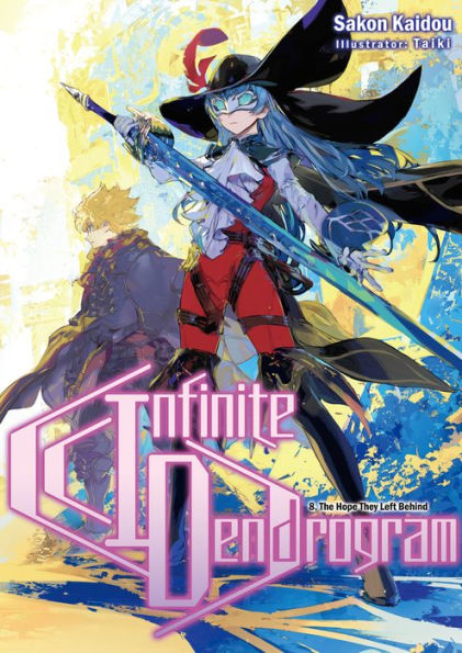Infinite Dendrogram: Volume 8 (Light Novel)