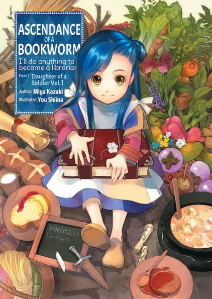 Ascendance of a Bookworm: Part 1 Volume 1 (Light Novel)