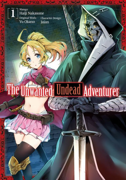 The Unwanted Undead Adventurer Manga, Volume 1