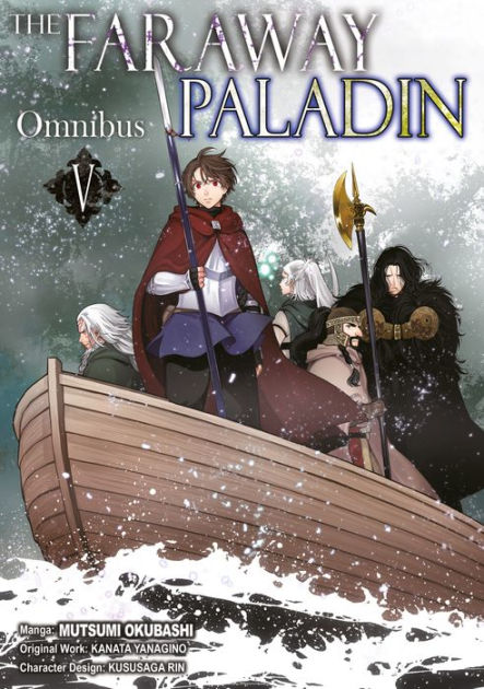 The Faraway Paladin (Manga) Omnibus 1 by Yanagino, Kanata