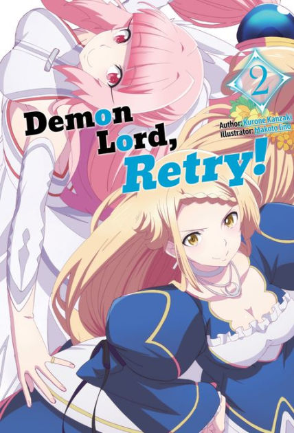 Demon Lord, Retry! (Light Novel) Manga