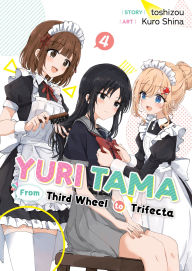 Title: Yuri Tama: From Third Wheel to Trifecta The Fourth, Author: toshizou