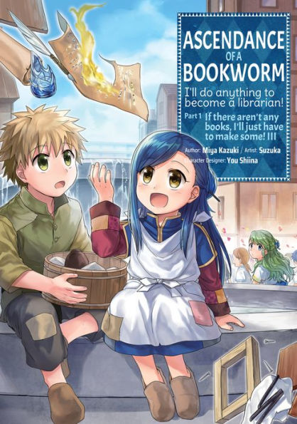 Ascendance of a Bookworm Manga, Part 1 Volume 3