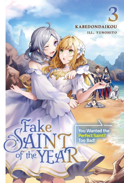 10 Manga Like Fake Saint of the Year: You Wanted the Perfect Saint? Too  Bad!