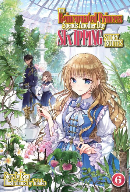 Light Novel Review: The Reincarnated Princess Spends Another Day Skipping  Story Routes: Volume 1~ favorite light novel for the year!