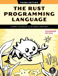Title: The Rust Programming Language, 3rd Edition, Author: Carol Nichols