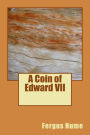 A Coin of Edward VII
