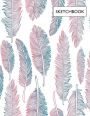Sketchbook: Feather on white cover (8.5 x 11) inches 110 pages, Blank Unlined Paper for Sketching, Drawing , Whiting , Journaling & Doodling
