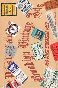 Title: Brooklyn Vintage Ads And Other Ephemeral Vol 2 (Color), Author: Robert a Henriksen