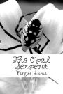 The Opal Serpent