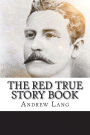 The Red True Story Book