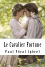 Le Cavalier Fortune