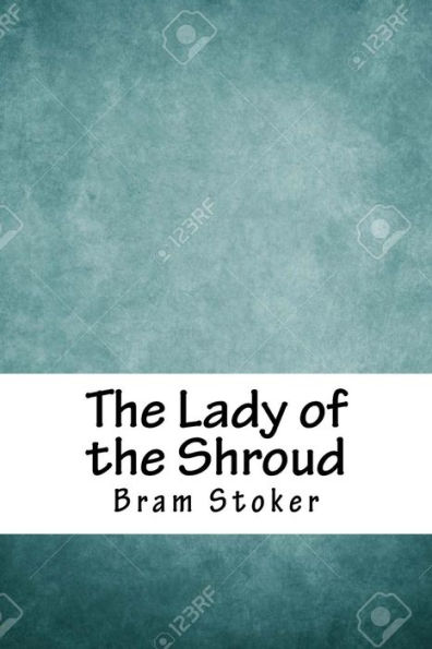 The Lady of the Shroud