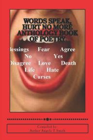 Title: Words Speak: Poetry Anthology, Author: Angela Thomas Smith