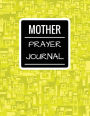 Mother Prayer Journal: With Calendar 2018-2019 ,Daily Guide for prayer, praise and Thanks Workbook : size 8.5x11 Inches Extra Large Made In USA