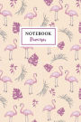 Flamingos Notebook: Notebook Flamingos Tropical College Ruled Lined (6 x 9) 100 Pages Small Composition Book Diary Softback Cover