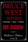 Bruce West Novels 3: Collector's Edition III