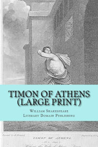 Title: Timon Of Athens (Large Print), Author: William Shakespeare