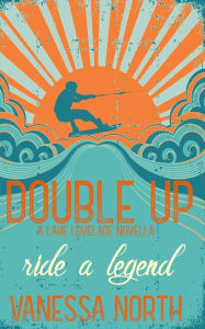 Title: Double Up, Author: Vanessa North