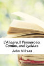 L'Allegro, Il Penseroso, Comus, and Lycidas