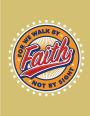 For we walk by faithy not by sight: For we walk by faithy not by sight on yellow cover and Dot Graph Line Sketch pages, Extra large (8.5 x 11) inches, 110 pages, White paper, Sketch, Draw and Paint
