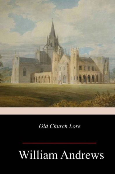 Old Church Lore