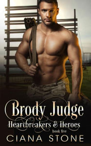 Title: Brody Judge, Author: Ciana Stone