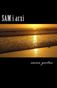 Title: SAM i arxi, Author: Anna Giotaz Ag