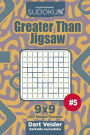 Sudoku Greater Than Jigsaw - 200 Master Puzzles 9x9 (Volume 5)