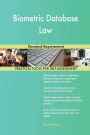 Biometric Database Law: Standard Requirements