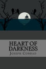 Heart of Darkness: By Joseph Conrad