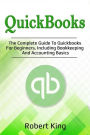 Quickbooks: The complete guide to Quickbooks for beginners, including bookkeeping and accounting basics