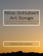 Nine Schubert Art Songs: Arranged for trombone (euphonium) and piano by Kenneth D. Friedrich