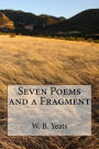 Seven Poems and a Fragment